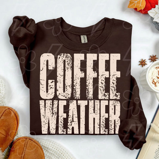 PREORDER COFFEE WEATHER CREWNECK SWEATSHIRT
